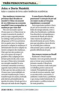 Três perguntas para John e Doris Naisbitt